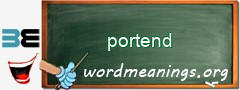 WordMeaning blackboard for portend